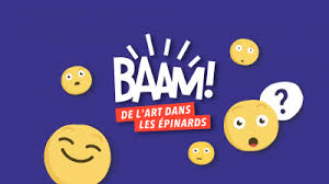 BAM de l’art dans les épinards