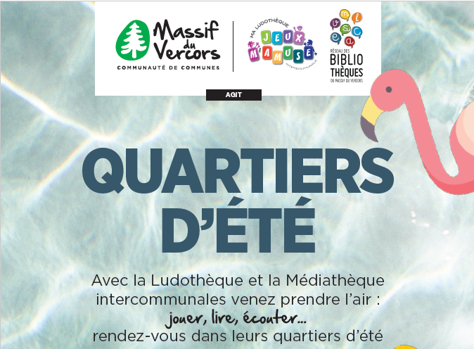 Quartiers d'été de la Ludothèque et des Médiathèques séance spéciale 